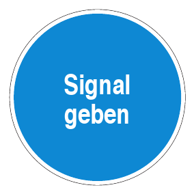 Gebotszeichen - Signal geben - Gebotsschild - Sicherheitszeichen