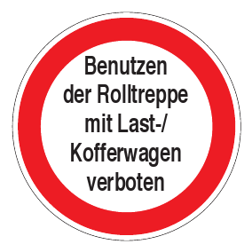 Verbotszeichen - Benutzen der Rolltreppe mit Last-/Kofferwagen verboten - Verbotsschild - Sicherheitszeichen